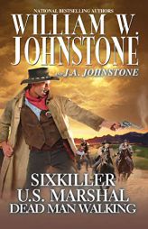 Dead Man Walking by William W. Johnstone Paperback Book