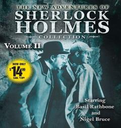 The New Adventures of Sherlock Holmes Collection Volume Two by Anthony Boucher Paperback Book