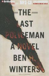 The Last Policeman by Ben H. Winters Paperback Book