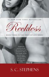 Reckless by S. C. Stephens Paperback Book