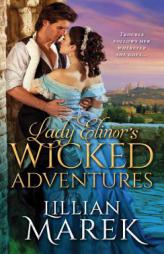 Lady Elinor's Wicked Adventures by Lillian Marek Paperback Book