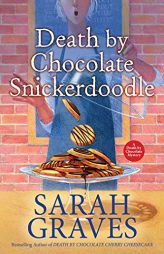 Death by Chocolate Snickerdoodle by Sarah Graves Paperback Book