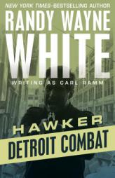 Detroit Combat by Randy Wayne White Paperback Book