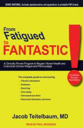 From Fatigued to Fantastic by Jacob Teitelbaum Paperback Book