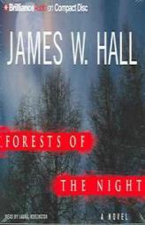 Forests of the Night by James W. Hall Paperback Book