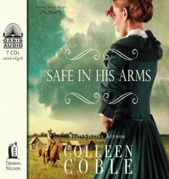 Safe in His Arms (Under Texas Stars) by Colleen Coble Paperback Book