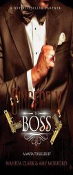 Sincerely, the Boss! by Wahida Clark Paperback Book