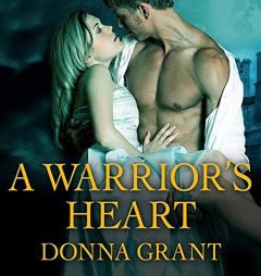 A Warrior's Heart (The Shields Series) by Donna Grant Paperback Book