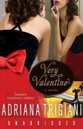 Very Valentine by Adriana Trigiani Paperback Book