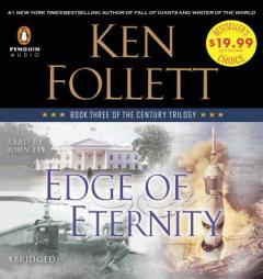 Edge of Eternity: Book Three of the Century Trilogy by Ken Follett Paperback Book