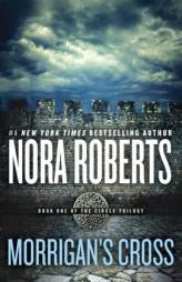 Morrigan's Cross: Circle Trilogy by Nora Roberts Paperback Book