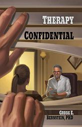 Therapy Confidential by Gregg Bernstein Paperback Book