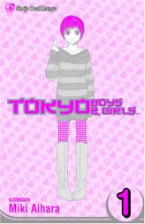 Tokyo Boys & Girls, Volume 1 (Tokyo Boys & Girls) by Miki Aihara Paperback Book