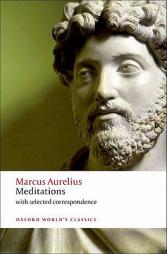 Meditations: With Selected Correspondence by Marcus Aurelius Paperback Book