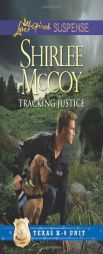 Tracking Justice by Shirlee McCoy Paperback Book