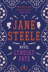 Jane Steele by Lyndsay Faye Paperback Book