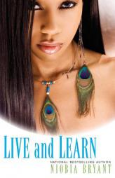 Live and Learn by Niobia Bryant Paperback Book