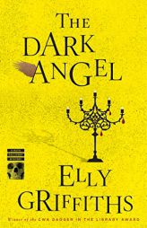 The Dark Angel by Elly Griffiths Paperback Book