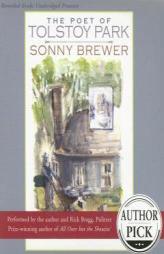 The Poet of Tolstoy Park by Sonny Brewer Paperback Book