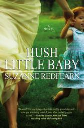 Hush Little Baby by Suzanne Redfearn Paperback Book