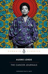 The Cancer Journals by Audre Lorde Paperback Book