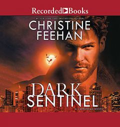 Dark Sentinel by Christine Feehan Paperback Book