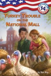 Capital Mysteries #14: Turkey Trouble on the National Mall by Ron Roy Paperback Book