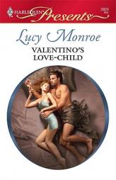 Valentino's Love-Child by Lucy Monroe Paperback Book