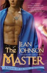 The Master of the Sons of Destiny by Jean Johnson Paperback Book