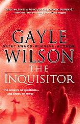 The Inquisitor by Gayle Wilson Paperback Book