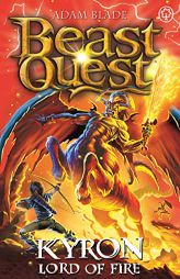 Beast Quest: Kyron, Lord of Fire: Series 26 Book 4 by Adam Blade Paperback Book
