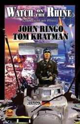 Watch on the Rhine by John Ringo Paperback Book