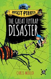The Great Flytrap Disaster by Chris Mould Paperback Book