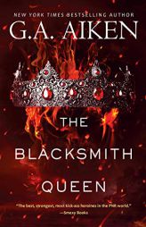 The Blacksmith Queen by G. A. Aiken Paperback Book
