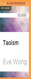 Taoism: An Essential Guide by Eva Wong Paperback Book
