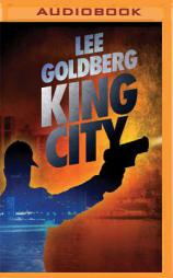King City by Lee Goldberg Paperback Book