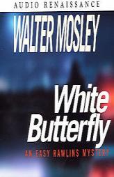 White Butterfly (An Easy Rowlins Mystery) by Walter Mosley Paperback Book