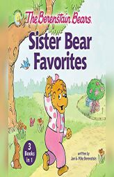 The Berenstain Bears Brother and Sister Bear Favorites: 6 Books in 1 (Berenstain Bears/Living Lights) by Stan Berenstain Paperback Book