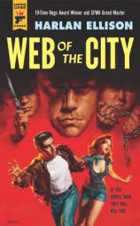 Web of the City by Harlan Ellison Paperback Book