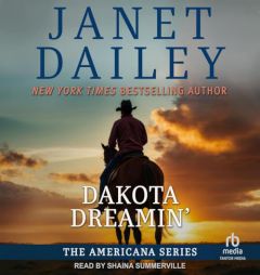 Dakota Dreamin' by Janet Dailey Paperback Book