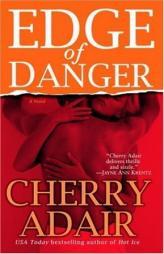Edge of Danger by Cherry Adair Paperback Book