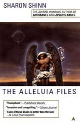 The Alleluia Files by Sharon Shinn Paperback Book