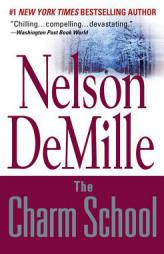 The Charm School by Nelson Demille Paperback Book