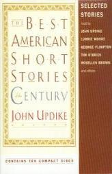 The Best American Short Stories of the Century (The Best American Series(R)) by John Updike Paperback Book