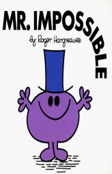 Mr. Impossible (Mr. Men and Little Miss) by Roger Hargreaves Paperback Book