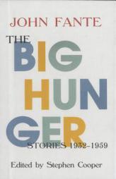 The Big Hunger by John Fante Paperback Book