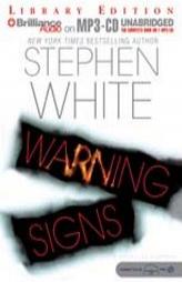 Warning Signs (Dr. Alan Gregory Novels) by Stephen White Paperback Book