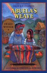 Abuela's Weave by Omar S. Castaneda Paperback Book