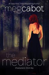 The Mediator: Shadowland and Ninth Key by Meg Cabot Paperback Book
