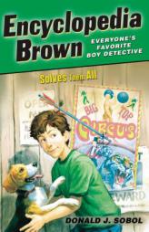 Encyclopedia Brown Solves Them All by Donald J. Sobol Paperback Book
